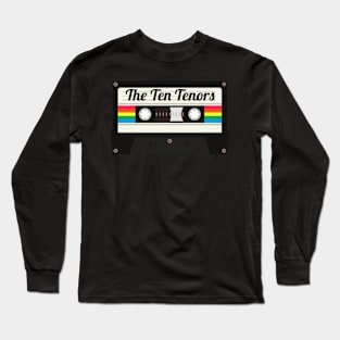 The Ten Tenors / Cassette Tape Style Long Sleeve T-Shirt